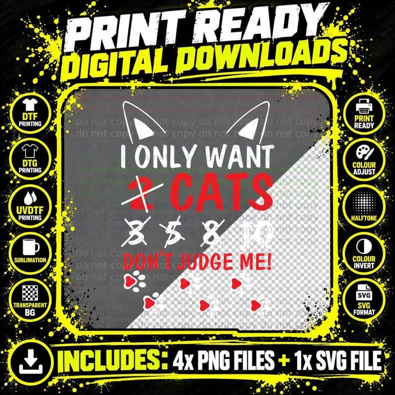 Cats T-Shirt, Funny Sarcasm, Pet Lover Apparel Png SVG Digital Bundle