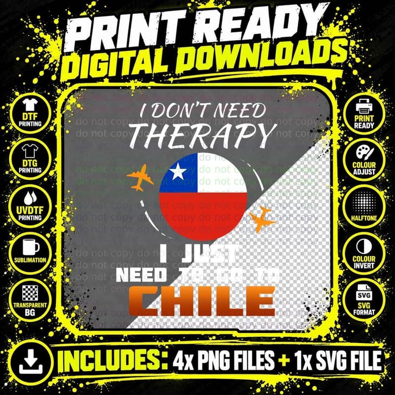 Chile Flag I Funny Chilean Flag I Vacation Chile T-Shirt Png SVG Digital Bundle