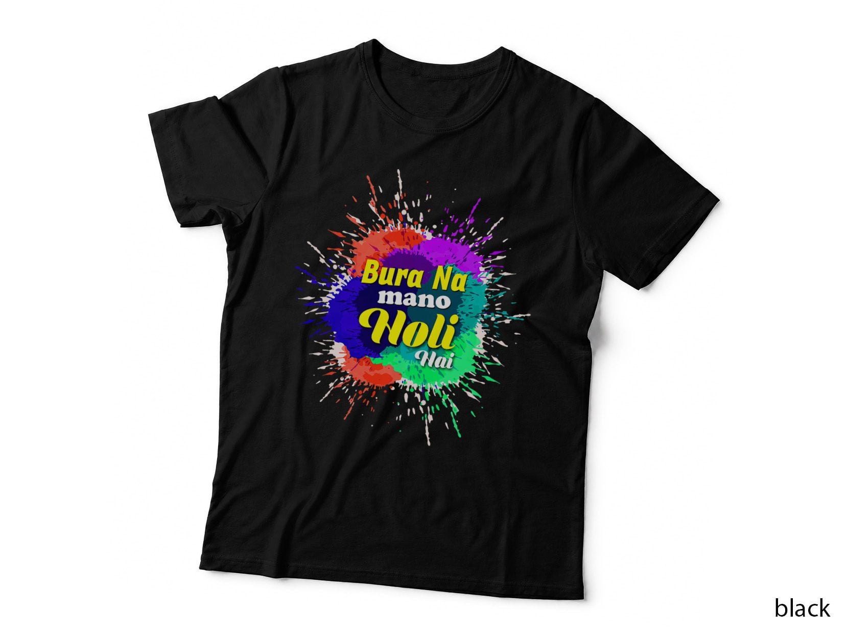 Color Splash BURA NA MANO HOLI HAI Funny Holi T-Shirt