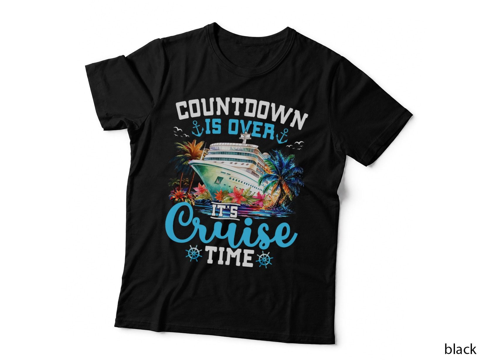 Countdown Is Over Its Cruise Time Funny Cruise Vacation Trip T-Shirt