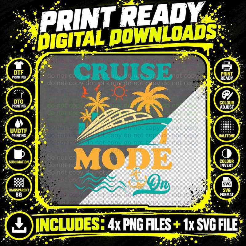 Cruise Ship Cruise Mode on Funny T-Shirt Png SVG Digital Bundle