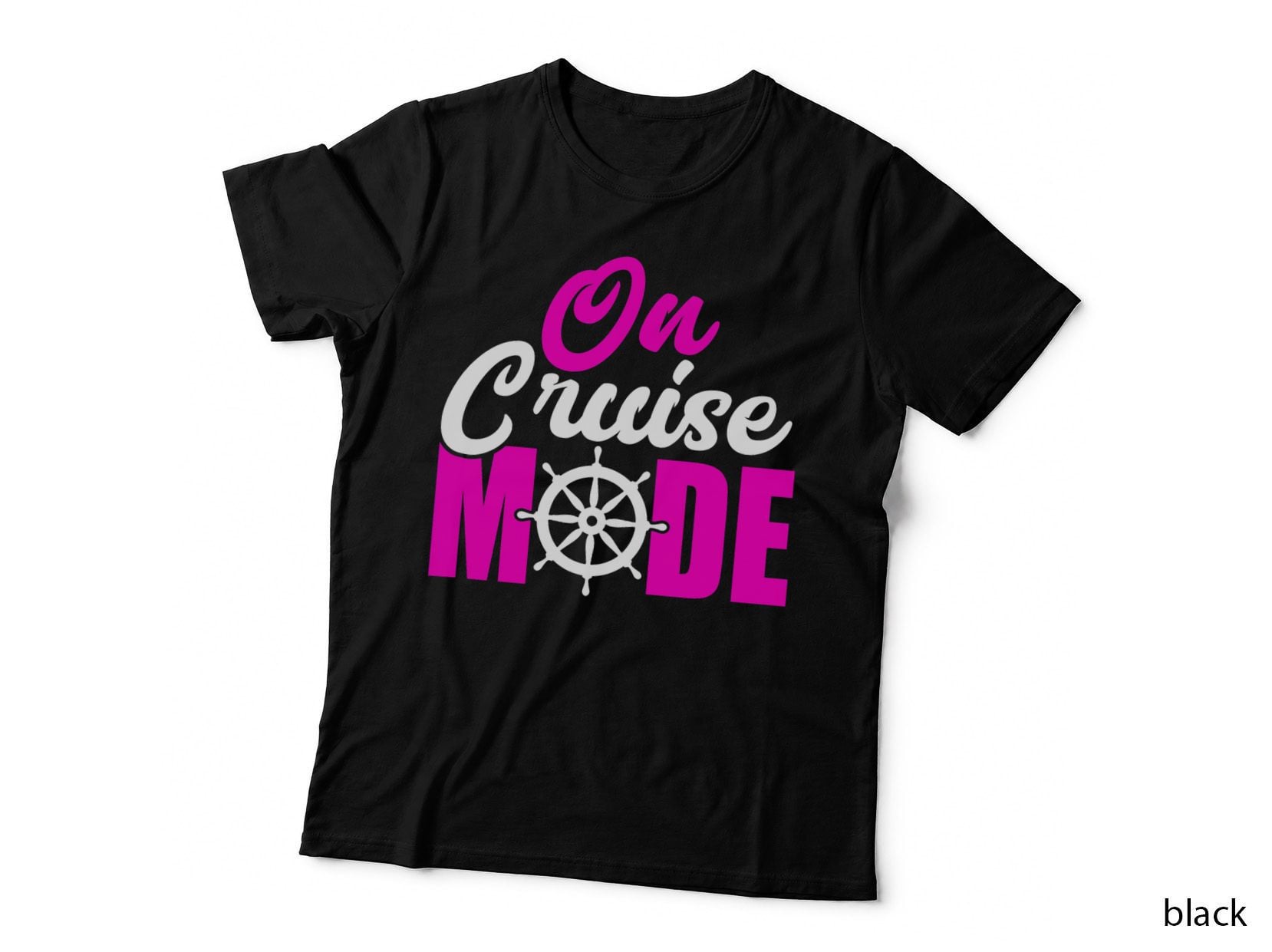 Cruise Vacation Funny Shirt - on Cruise Mode T-Shirt