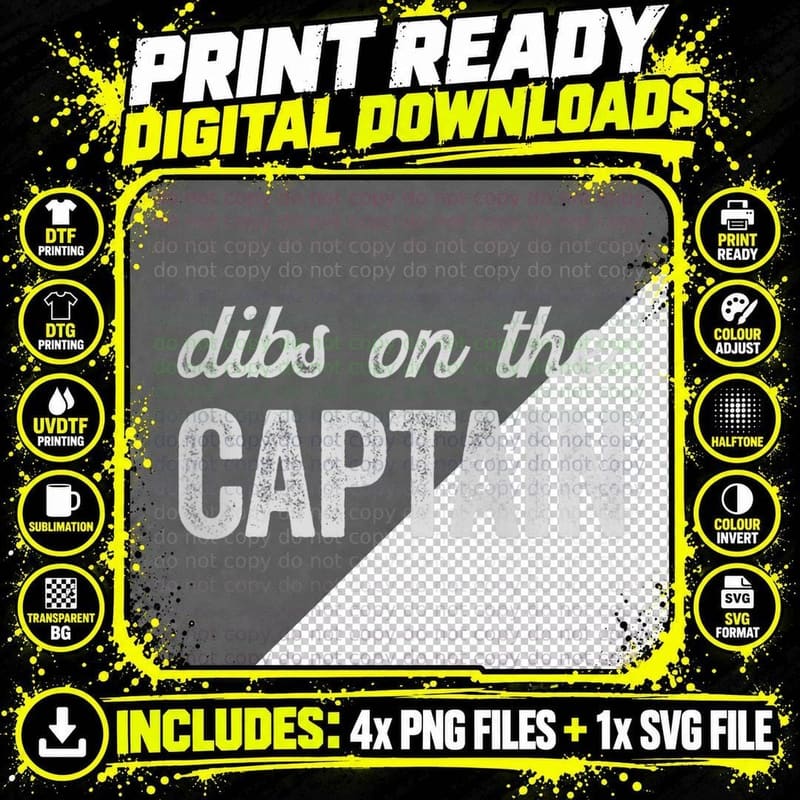 Dibs on the Captain Funny Captain Wife Png SVG Digital Bundle