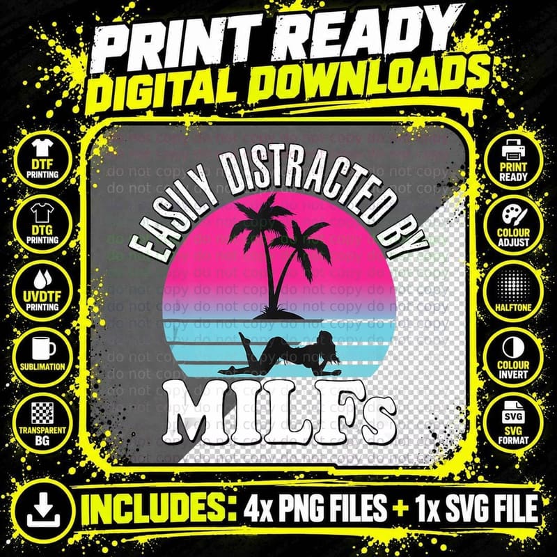 Easily Distracted by Milfs Funny Retro 80's I Love Milfs Png SVG Digital Bundle