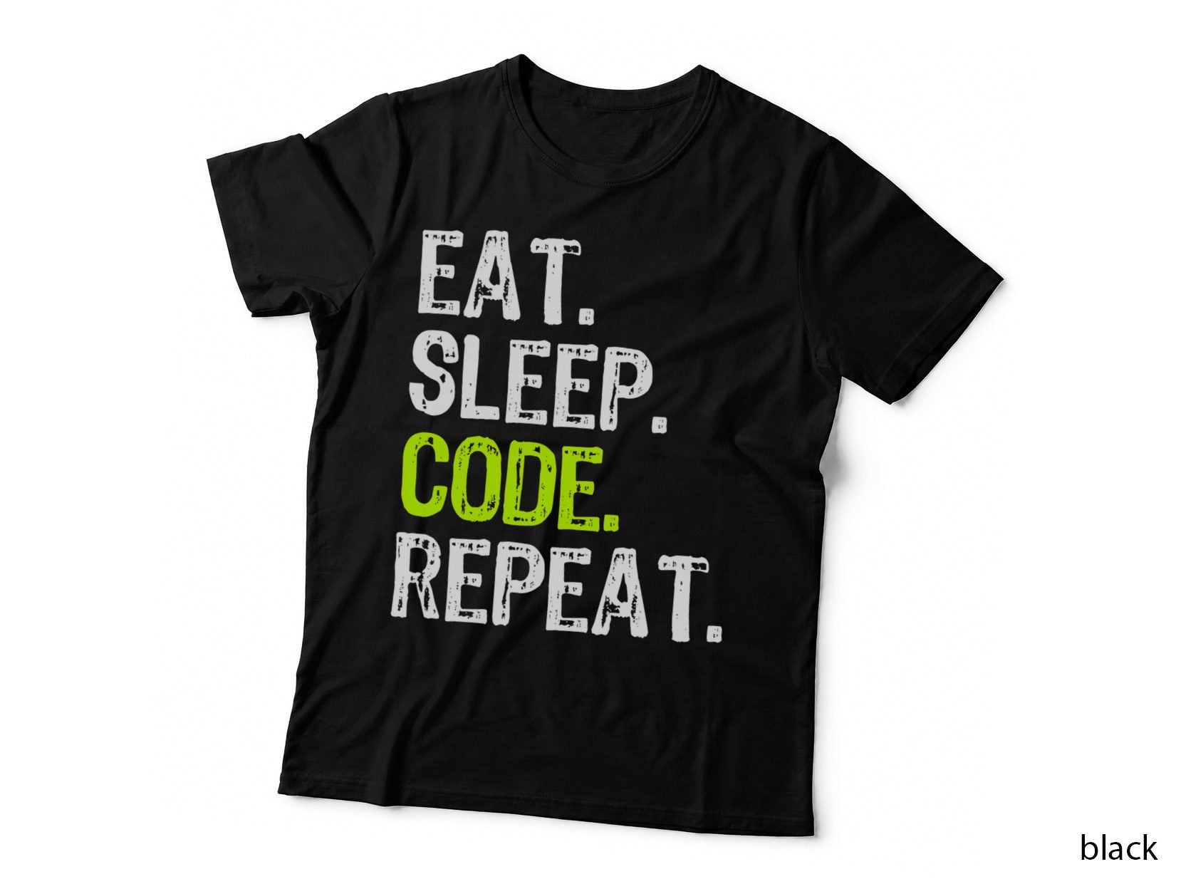 Eat Sleep Code Repeat Coding Coder Programmer Funny Cool T-Shirt