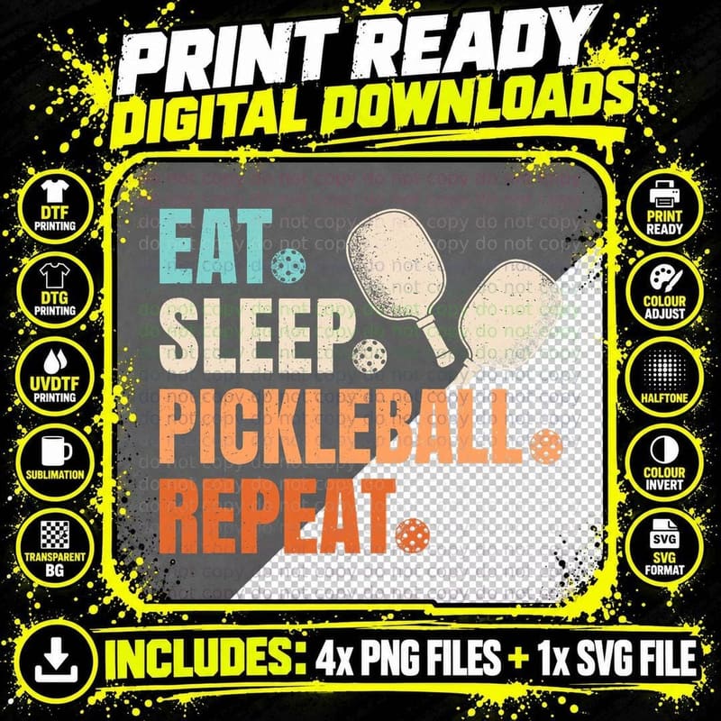 Eat Sleep Pickleball Repeat Funny Pickle Ball Player Png SVG Digital Bundle