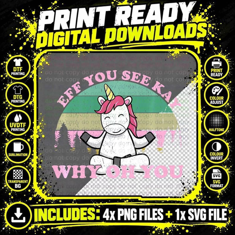 Eff You See Kay Why Oh You Vintage Unicorn Yoga Funny Png SVG Digital Bundle
