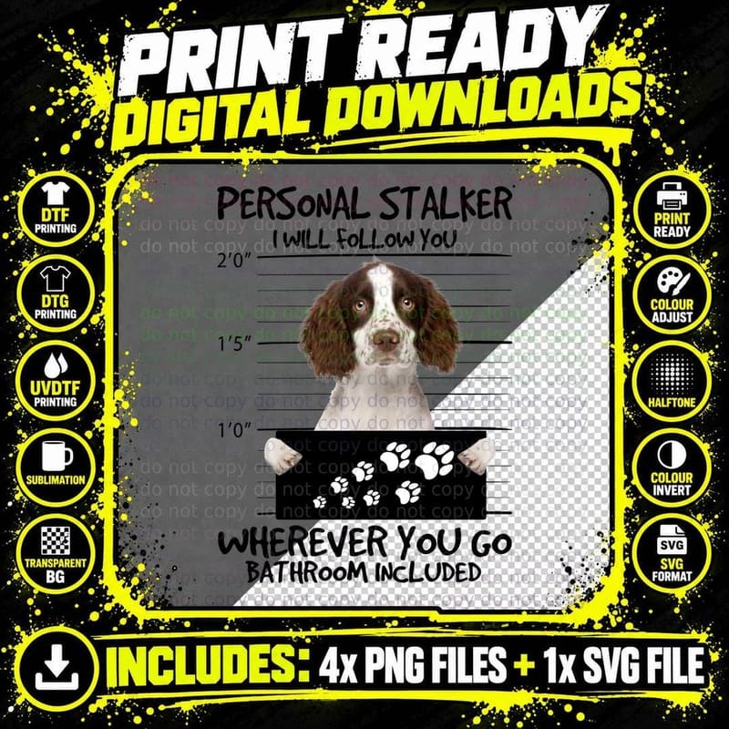 English Springer Spaniel Mugshot T-Shirt, Funny Sarcasm Png SVG Digital Bundle
