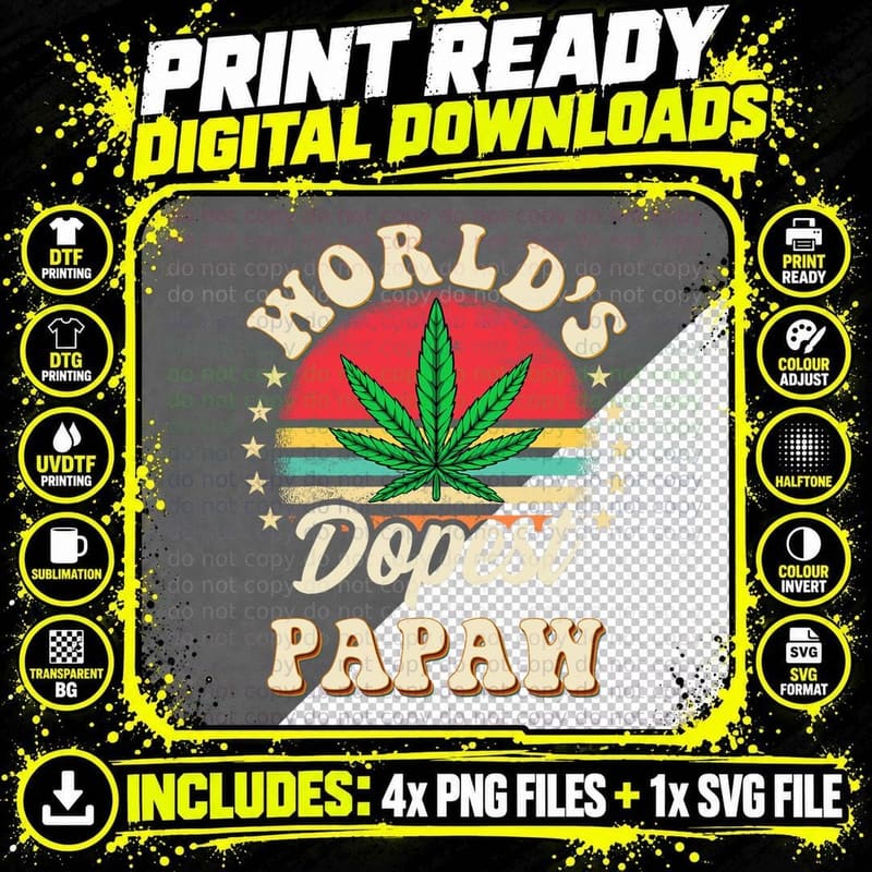 Funny 420 Weed Pot Vintage Matching Worlds Dopest PAPAW Png SVG Digital Bundle