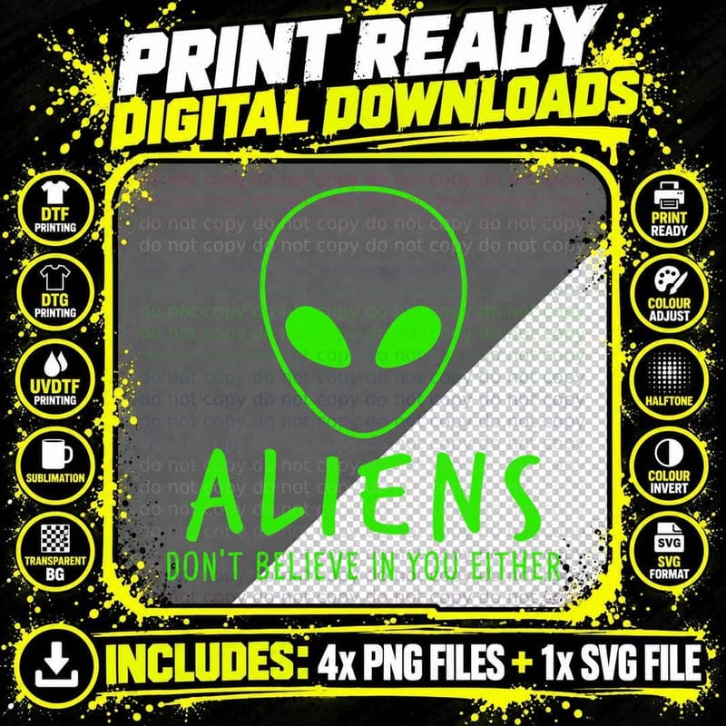 Funny Aliens UFO - Humans Aren't Real T-Shirt Png SVG Digital Bundle