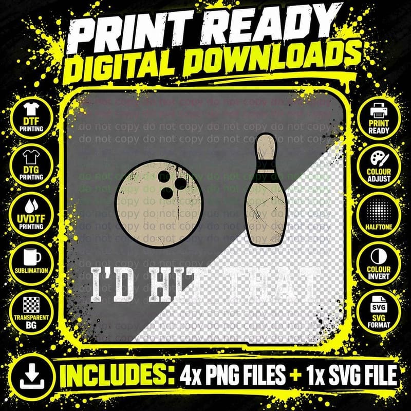 Funny Bowling Gift Shirt Id Hit That Quote Tshirt Men Png SVG Digital Bundle