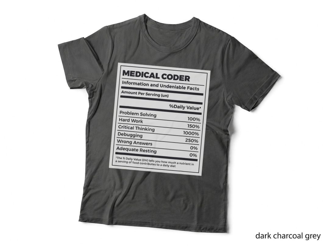 Funny Coding Medical Coder Nutrition Facts T-Shirt