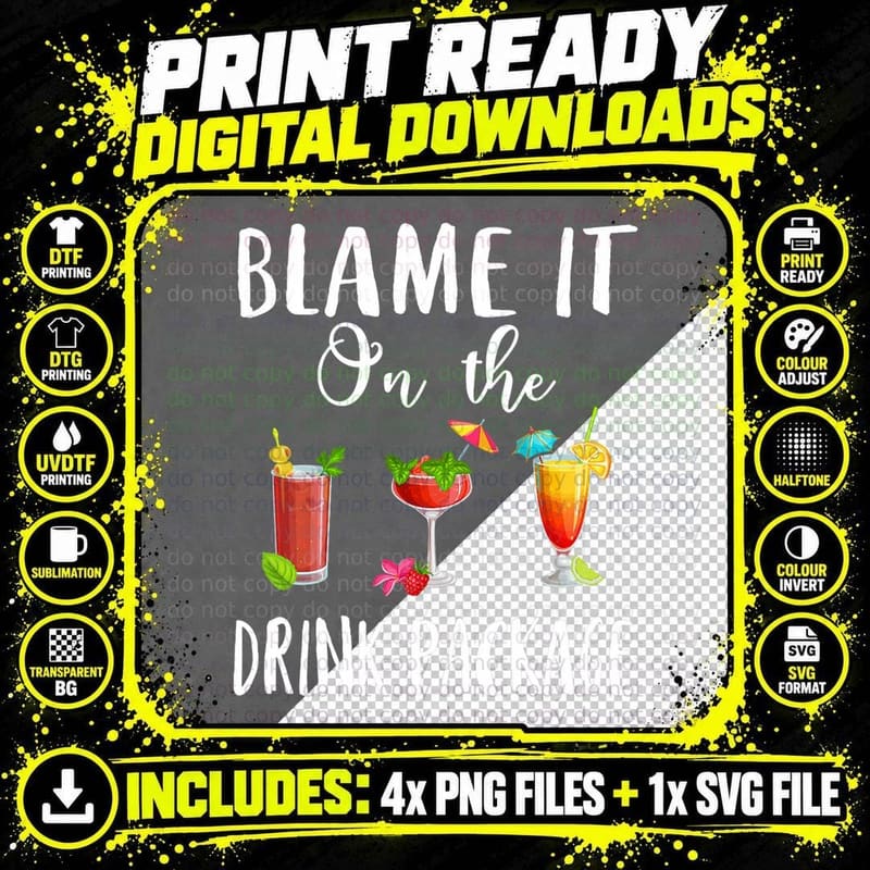 Funny Cruise Gifts Blame It on the Drink Package Png SVG Digital Bundle
