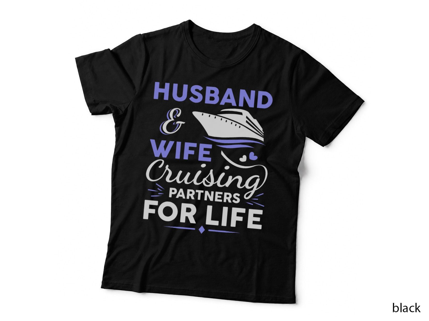 Funny Cruising Design for Husband Wife Couples Cruise Ship T-Shirt