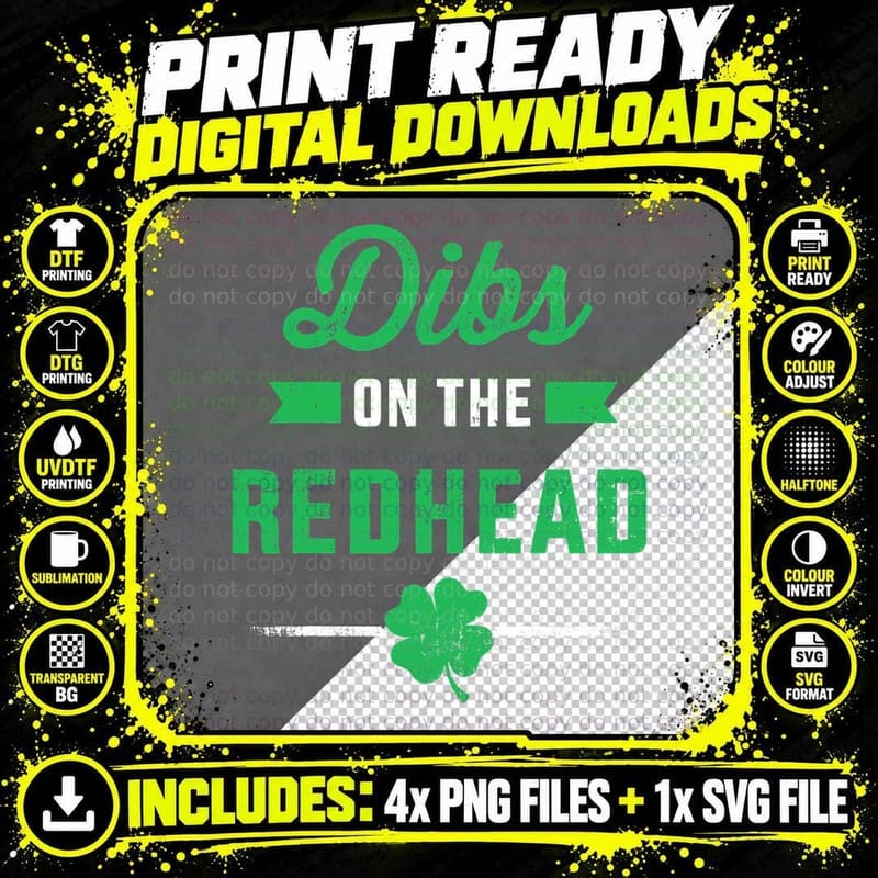 Funny Dibs on the Redhead for St Patricks Day Party Png SVG Digital Bundle