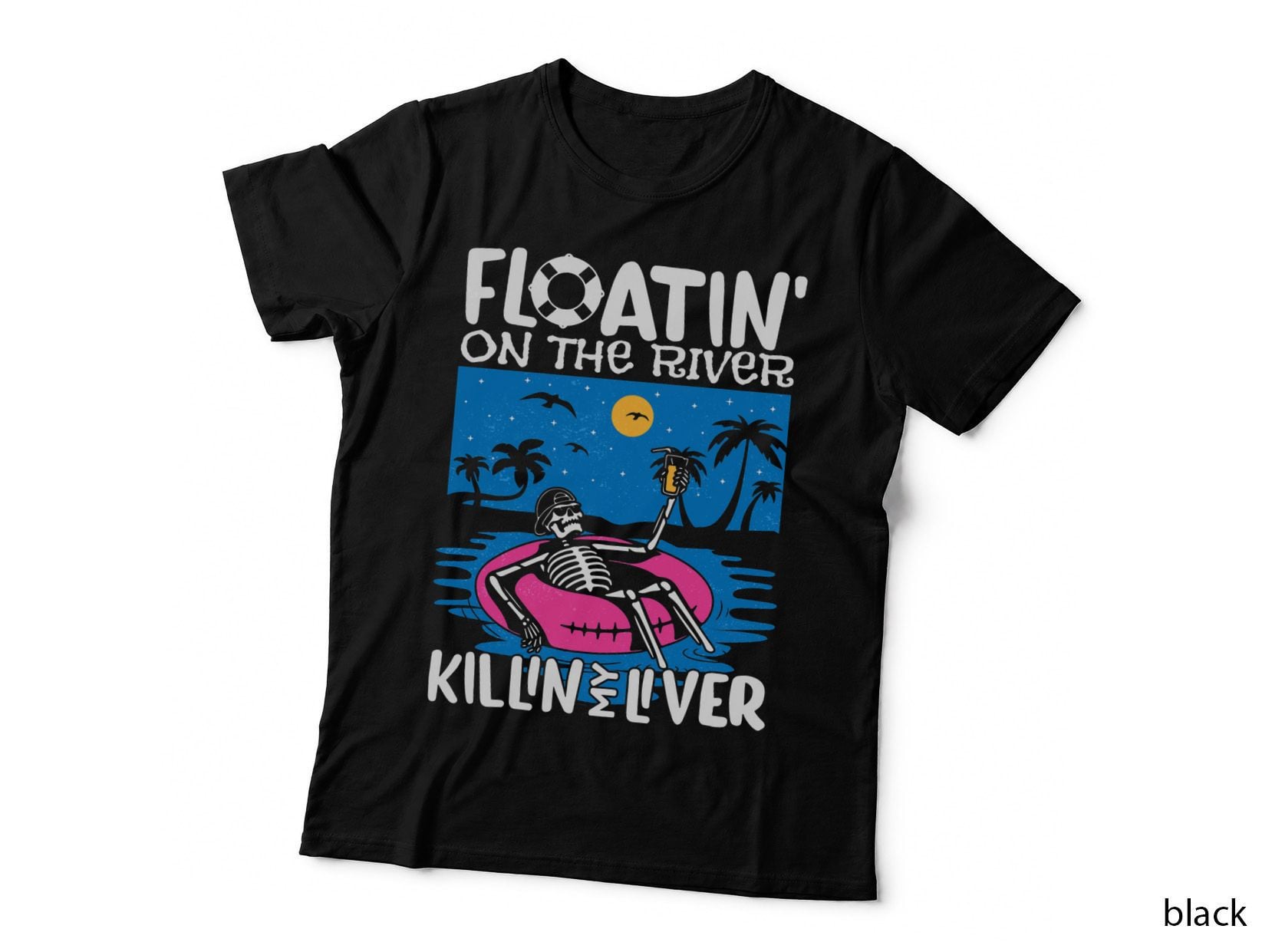 Funny Floatin on the River Tubing Float Trip Graphic T-Shirt