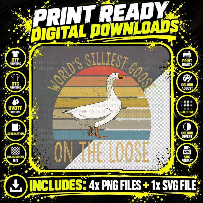 Funny Goose World's Silliest Goose on the Loose Vintage Png SVG Digital Bundle