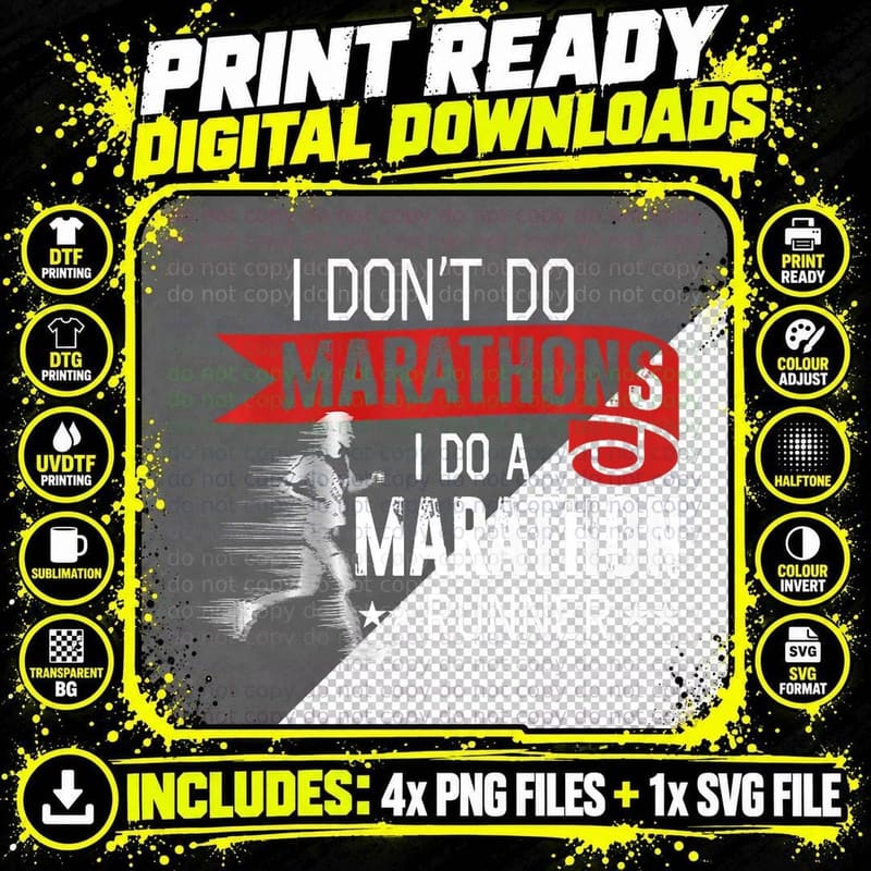 Funny Husband I Don't Do Marathons I Do a Marathon Png SVG Digital Bundle