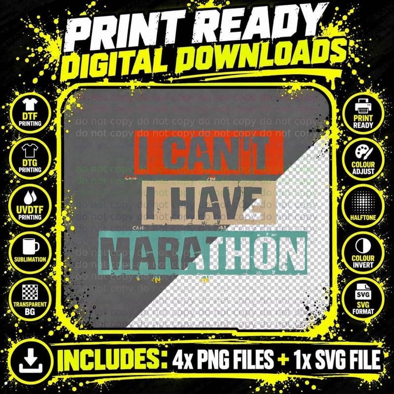 Funny I Can't I Have Marathon, Funny, Runner, Can't Png SVG Digital Bundle