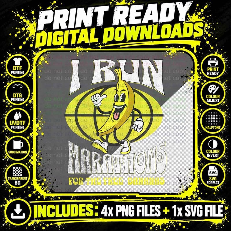Funny Marathon Running I Run for the Free Bananas, Funny Png SVG Digital Bundle