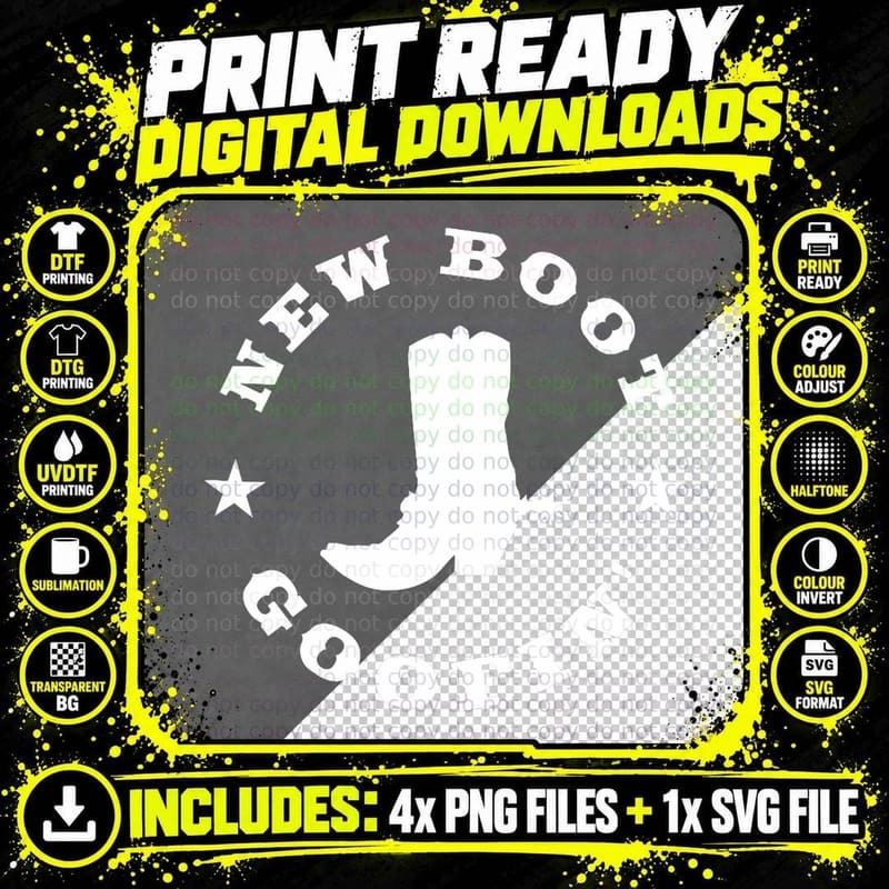 Funny New Boot Goofin Cowboy Boot Meme Quote T-Shirt Png SVG Digital Bundle