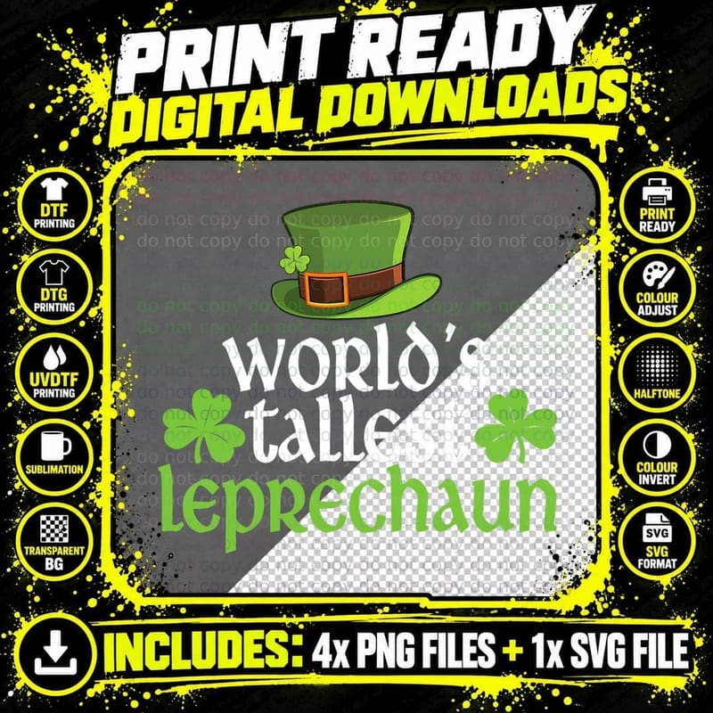 Funny Saint Patrick's Day World's Tallest Leprechaun Png SVG Digital Bundle