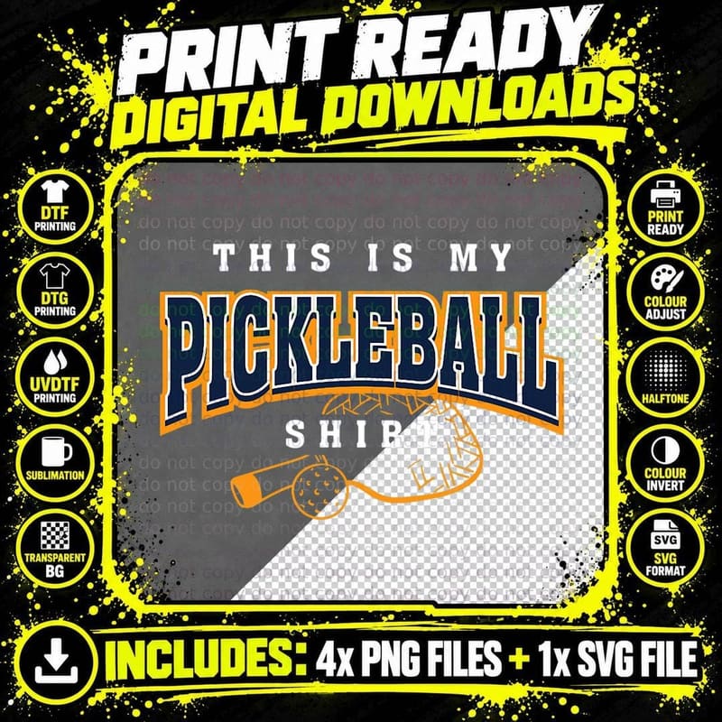 Funny Saying Pickleball Player Dinking T-Shirt Png SVG Digital Bundle