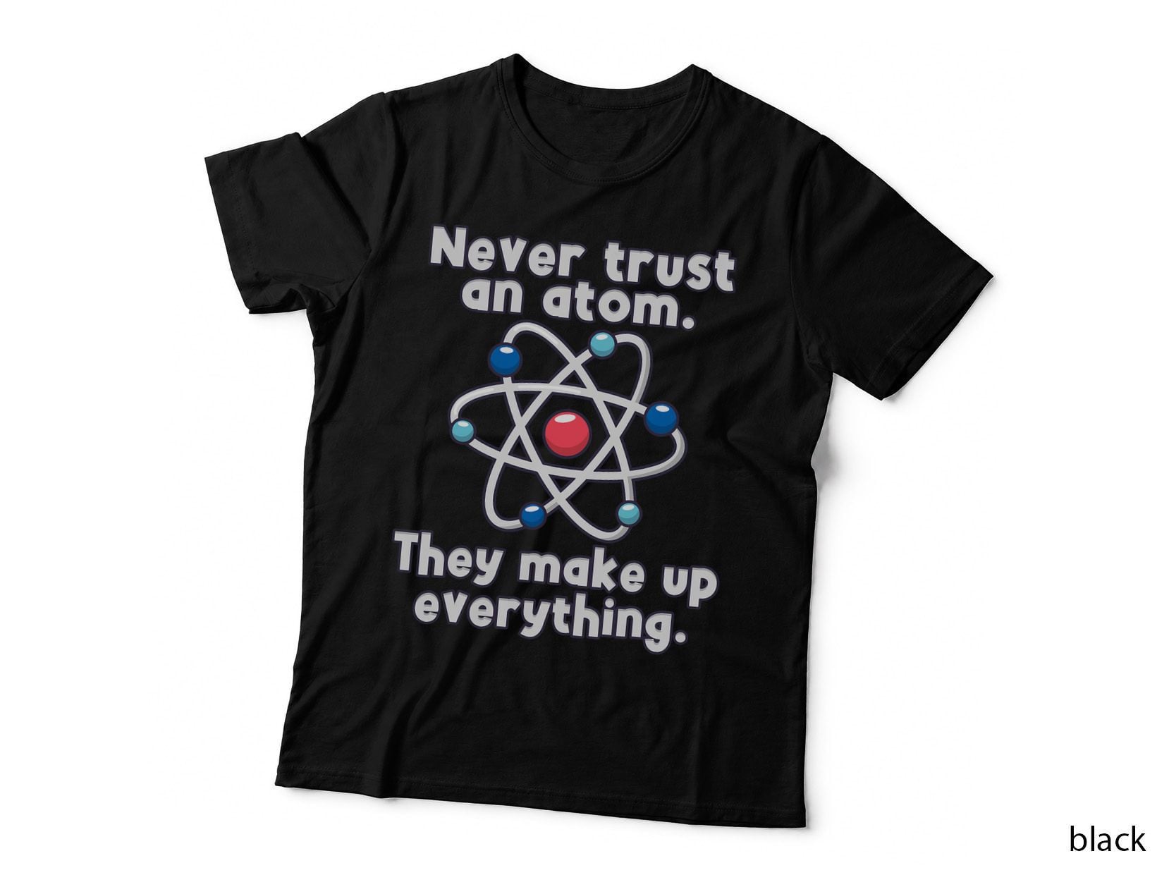 Funny Science Nerd Gifts Atom Love Chemistry Physics Gifts T-Shirt