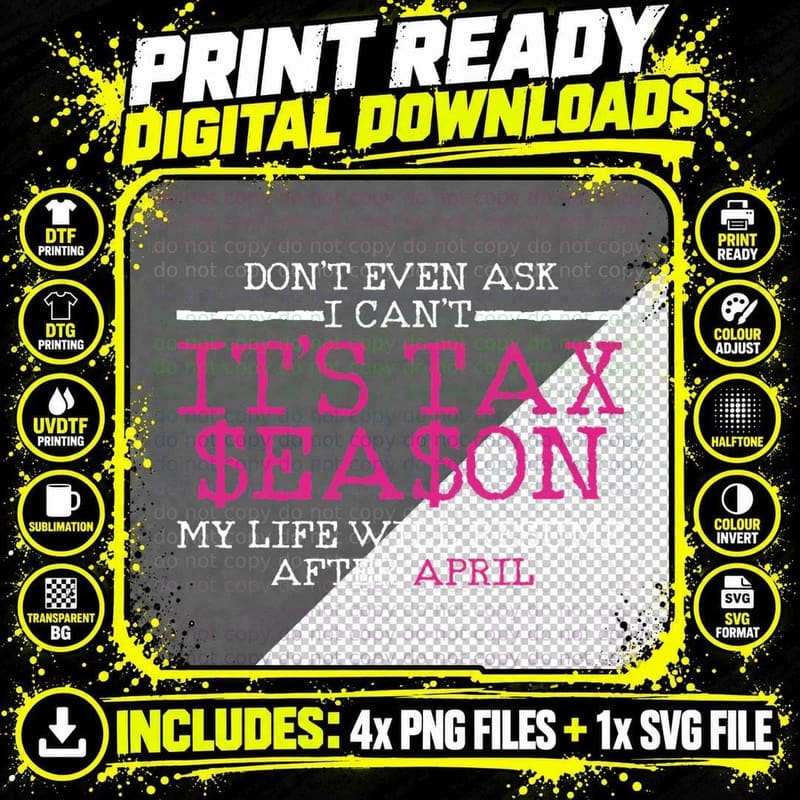 Funny Tax Season Accountant Taxation Gift T-Shirt Png SVG Digital Bundle