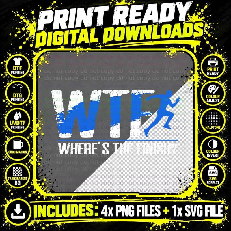 Funny Where's the Finish Marathon Running Runner T-Shirt Png SVG Digital Bundle