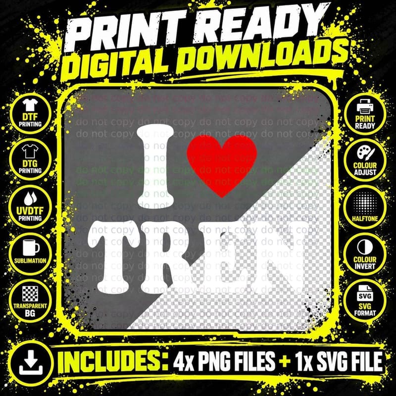 Funny Workout Quote, I Love Tren Design Png SVG Digital Bundle