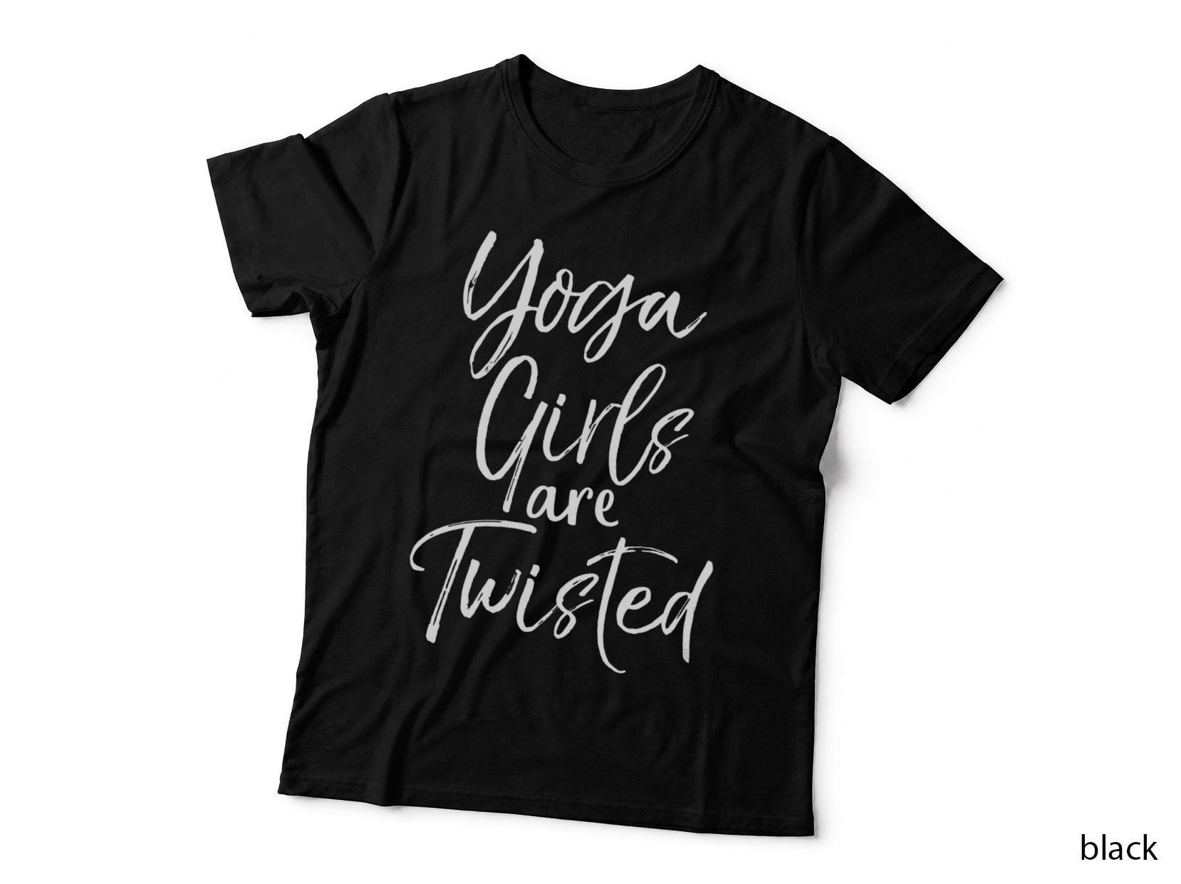 Funny Yoga Pun Quote Cute Saying Yoga Girls Are Twisted T-Shirt