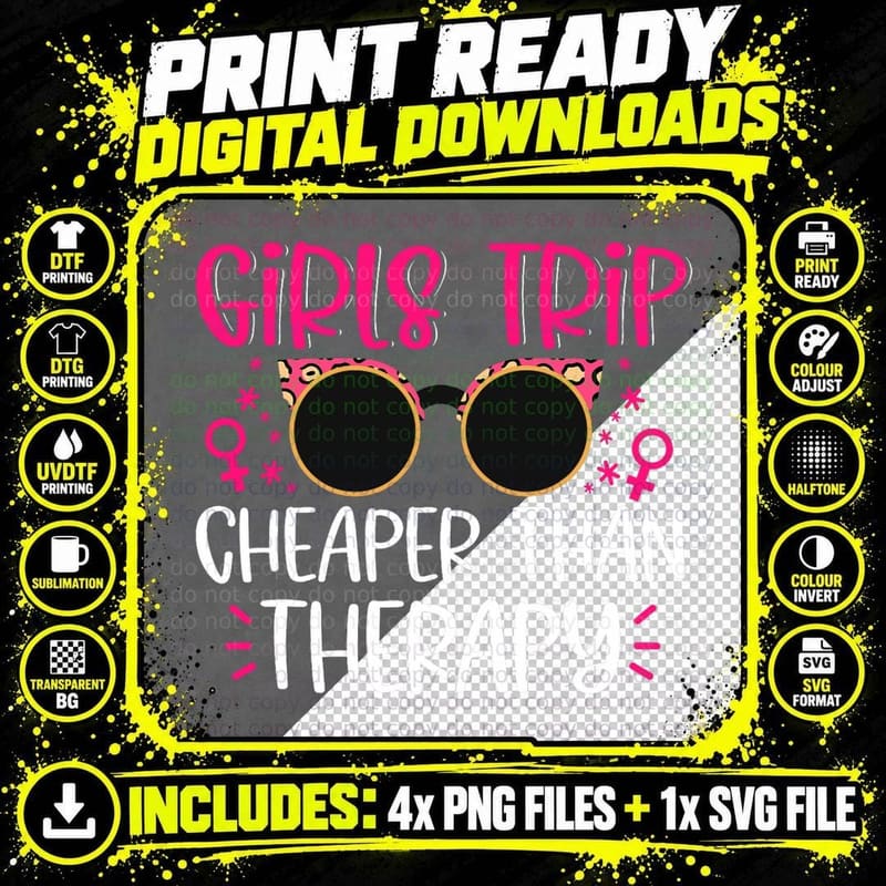 Girls Trip Cheaper Than a Therapy Funny Bachelorette Png SVG Digital Bundle