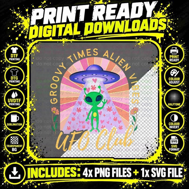 Groovy Times Alien Vibes, Funny Groovy Retro UFO Club Png SVG Digital Bundle