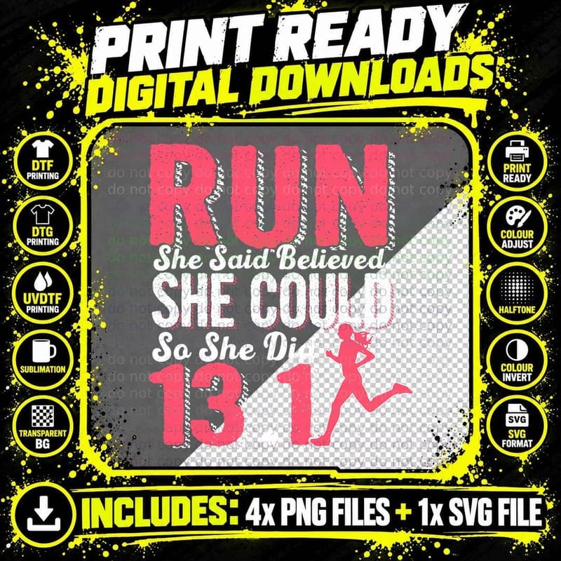 Half Marathon Runner So She Did 13 Shirt Funny Running Png SVG Digital Bundle
