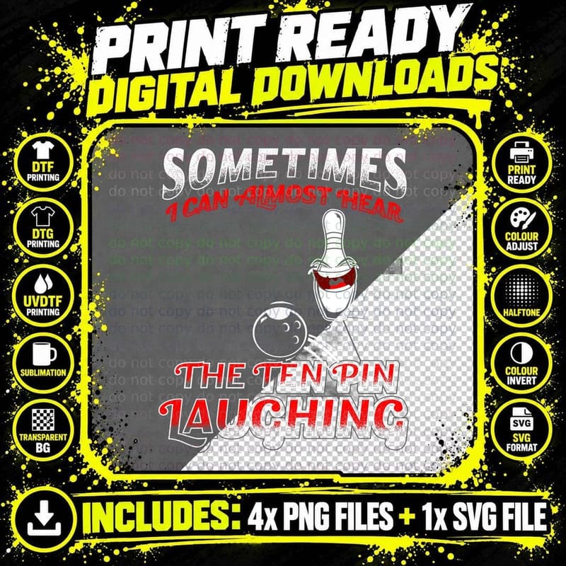 Hear 10 Pin Laughing Funny Bowling Shirt T-Shirt Png SVG Digital Bundle