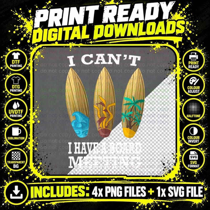I Can't I Have a Board Meeting Surfing T-Shirt Funny Gift Png SVG Digital Bundle