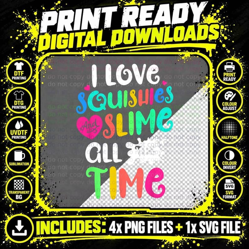 I Love Squishies and Slime Funny DIY Lovers Kids Girls Png SVG Digital Bundle
