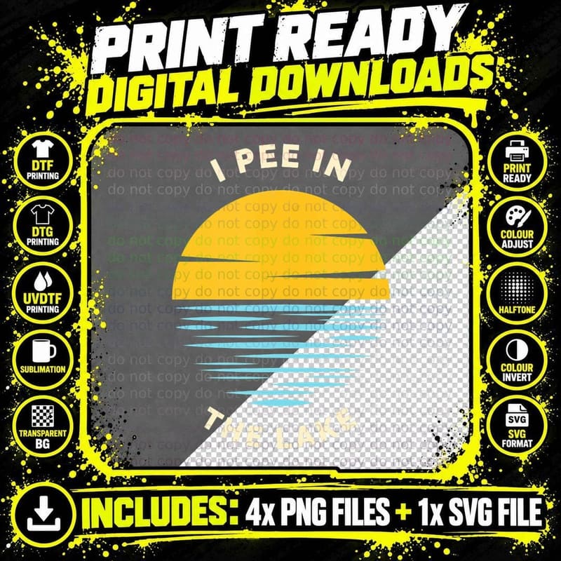 I PEE IN THE LAKE Funny Summer Vacation Boating Swimming Png SVG Digital Bundle