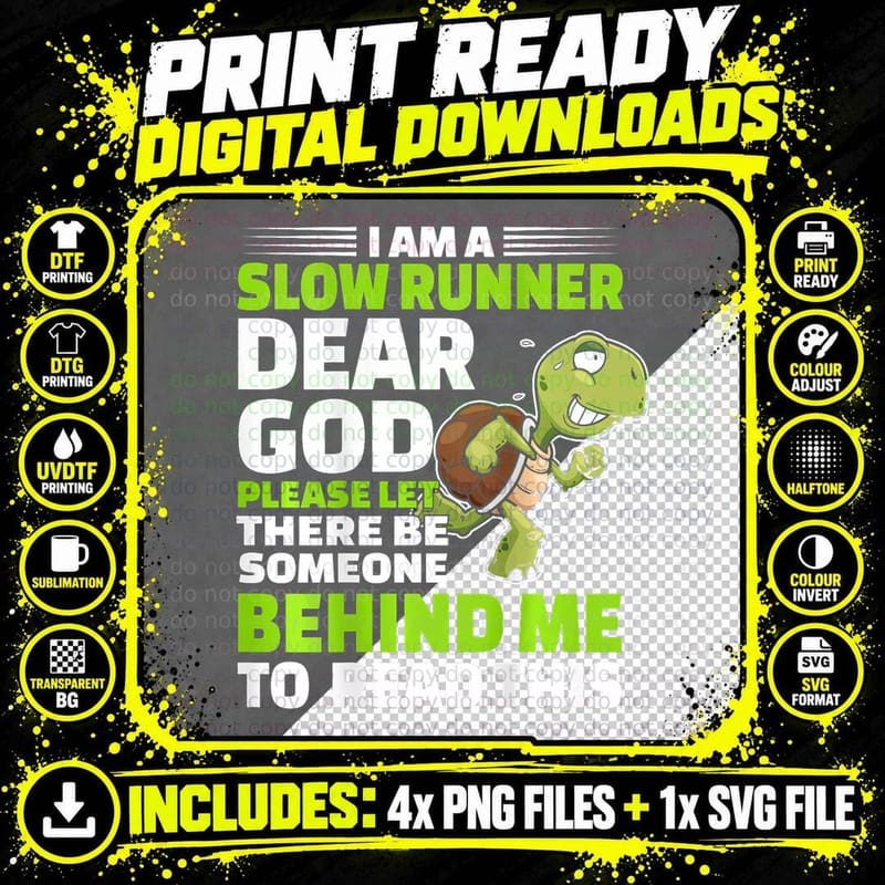 I'm a Slow Runner Turtle Funny Marathon Running Lover Png SVG Digital Bundle