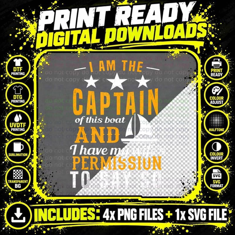 I'm the Captain of This Boat - Funny Boating Husband Png SVG Digital Bundle