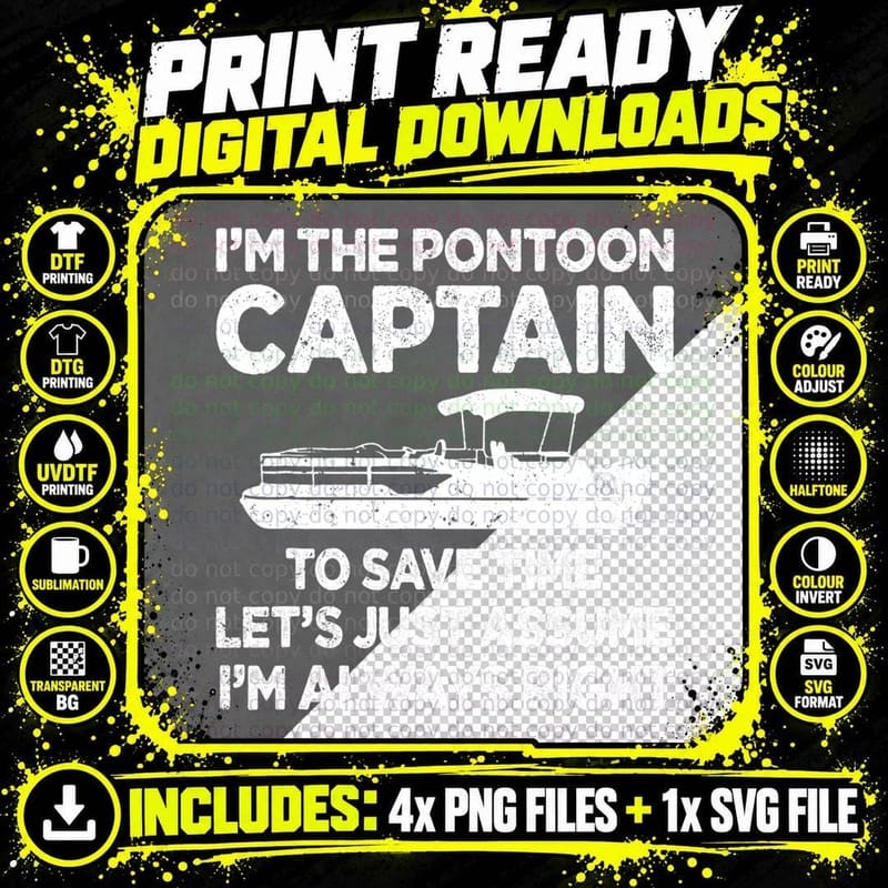 I'm the Pontoon Captain Funny Pontoon Boating Boat Owner Png SVG Digital Bundle
