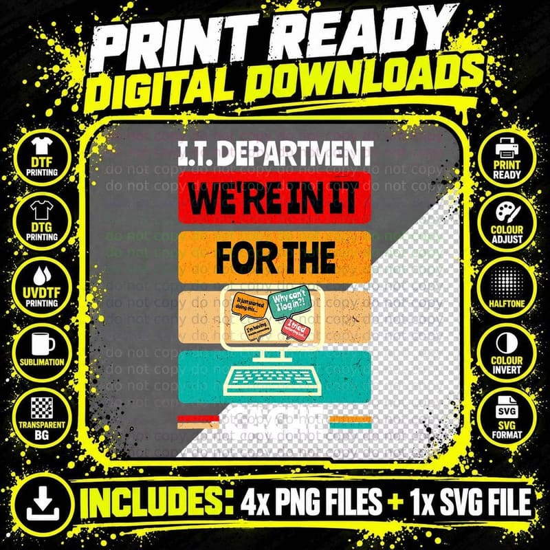 Information Technology I.t. Department Funny Tech Png SVG Digital Bundle