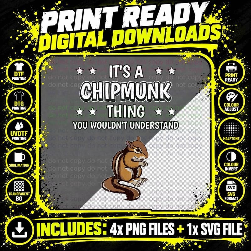 It's a Chipmunk Thing Funny Quote Rodent Chipmunks Png SVG Digital Bundle