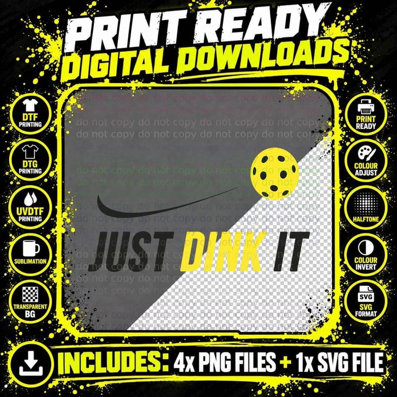 Just Dink It Funny Pickleball Shirt T-Shirt Png SVG Digital Bundle