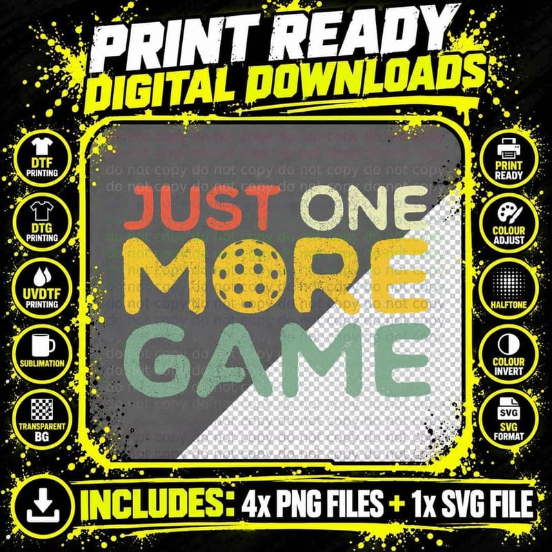 Just One More Game Funny Retro Pickleball Lover Pickle Png SVG Digital Bundle