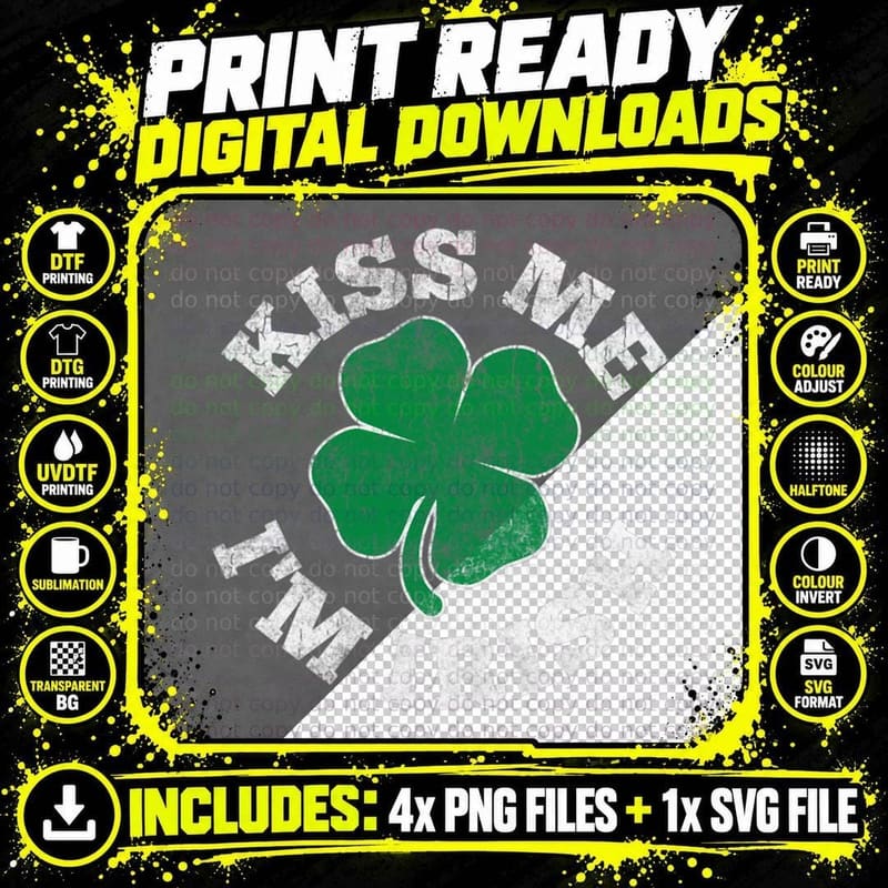 Kiss Me I'm Irish St Patricks Day Funny Paddy's Day Png SVG Digital Bundle