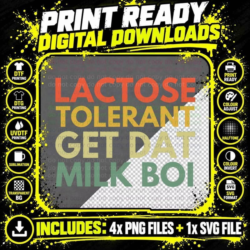 Lactose Tolerant Get Dat Milk Boi Funny Milk Lover Retro Png SVG Digital Bundle