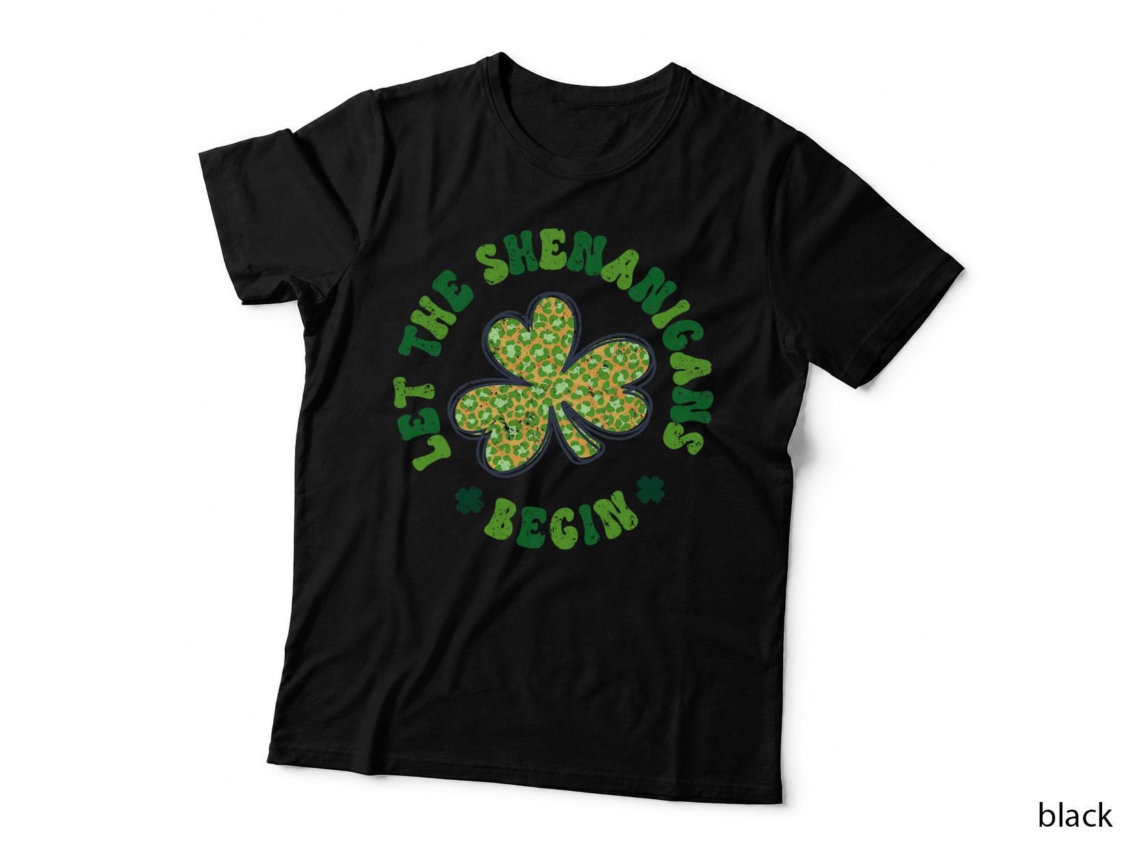 Let the Shenanigans Begin Funny St Patricks Day T-Shirt