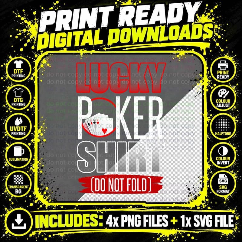 Lucky Poker Shirt Funny Poker Luck Not Folding Poker Png SVG Digital Bundle
